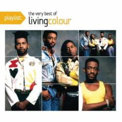 Living Colour : Playlist : the Very Best